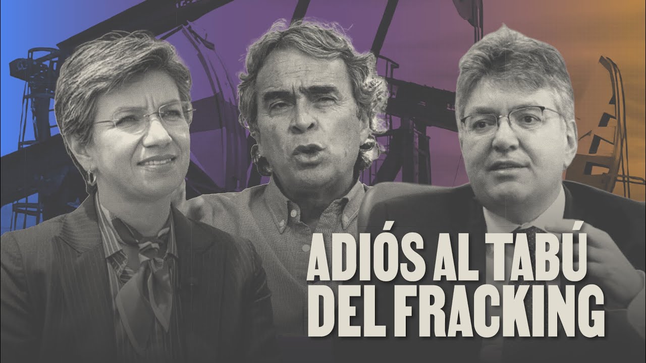 El fracking regresa como opción a la campaña presidencial de Colombia